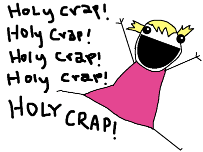 HOLY CRAP HOLY CRAP HOLY CRAP HOLY CRAP